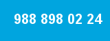 988 898 02 24 988 898 02 24
